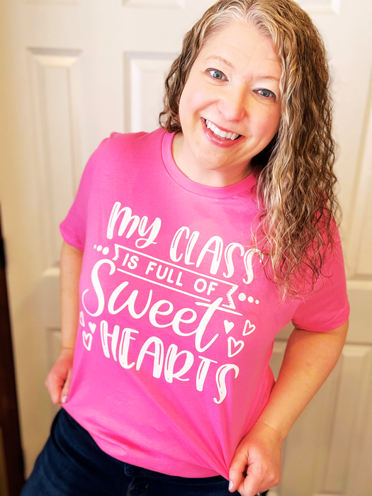 My Class is Full of Sweet Hearts Graphic Tee